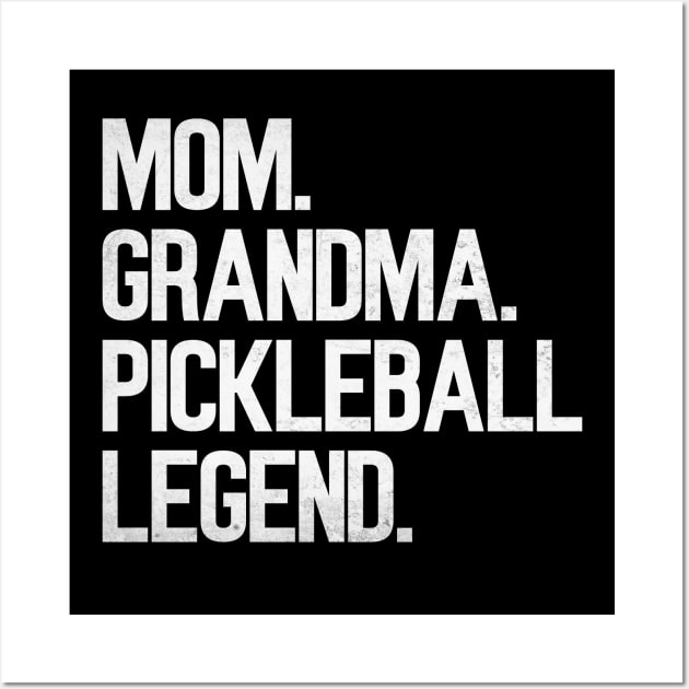 Mom Grandma Pickleball Legend Player Funny PickleBall Wall Art by WildFoxFarmCo